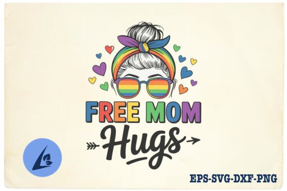 Free Mom Hugs Messy Bun Pride Mom SVG Review