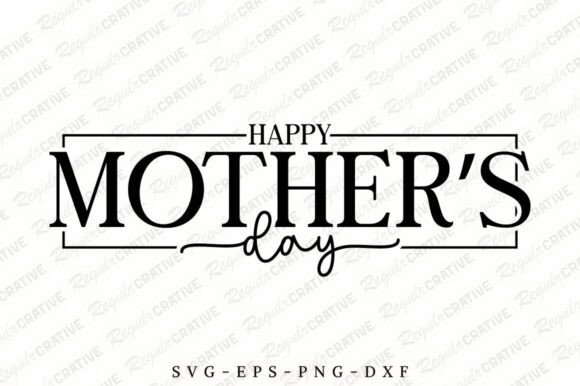 Happy Mother’s Day SVG Design, Mom Svg