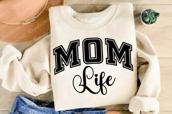 Mom Life SVG: A Versatile Design for Mother's Day